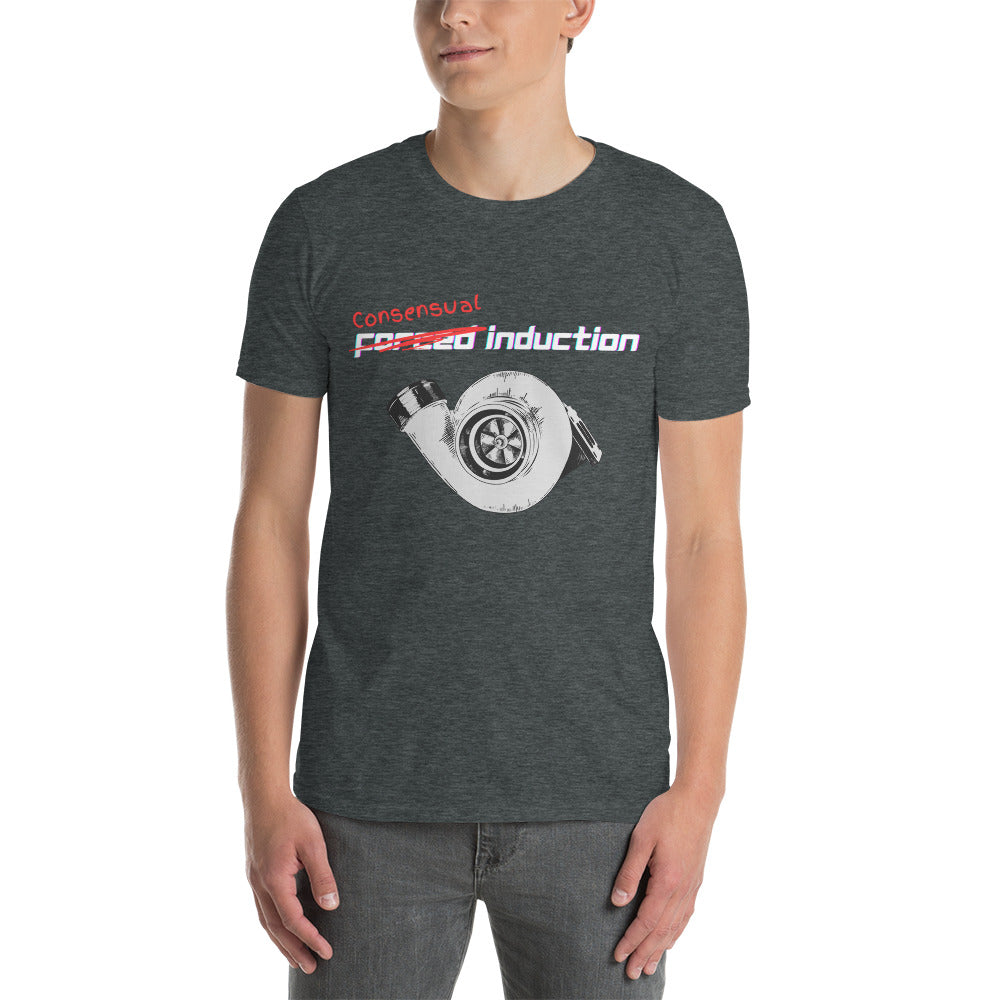 Forced Consensual Induction, Car Lover, Trucks, Turbo Charger, Car Shirt, Funny Car Shirt, Gearhead, Mechanic, Short-Sleeve Unisex T-Shirt