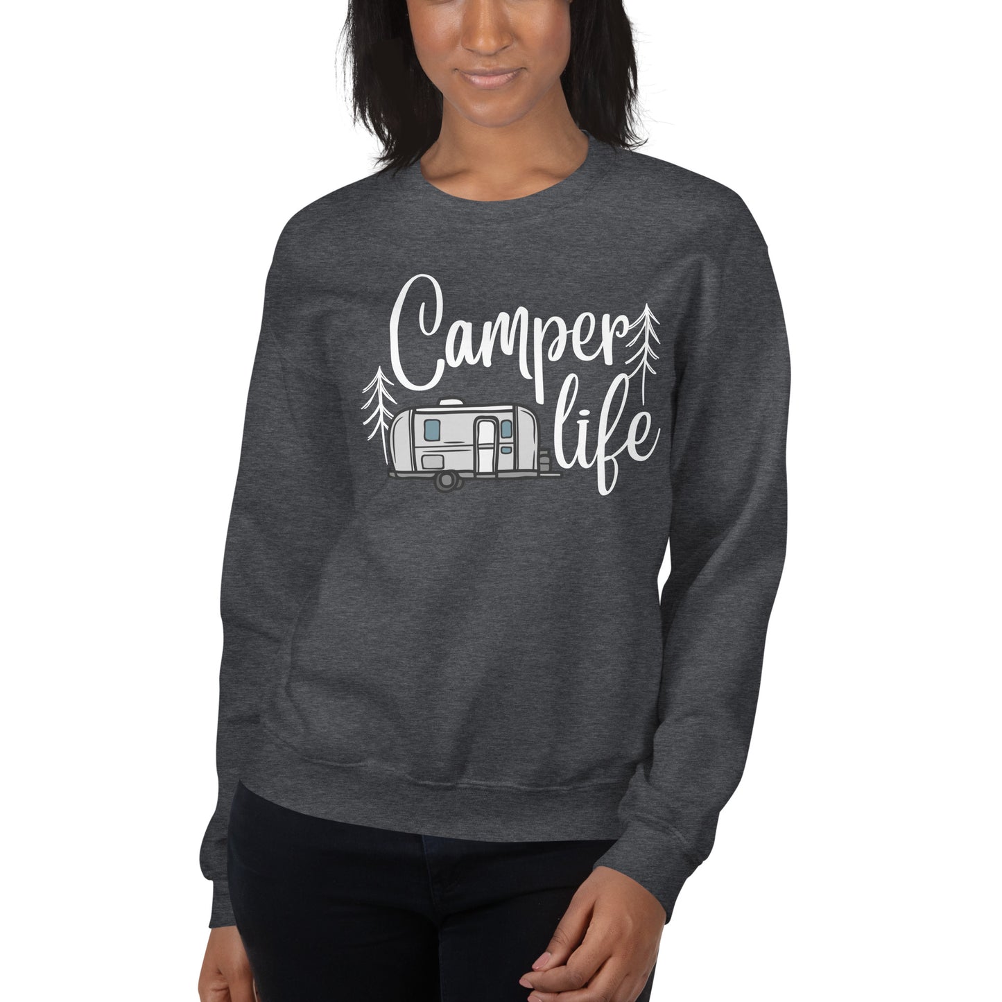 Camper Life Sweatshirt, Camping, Outdoors, Adventure, Explore, Family Time, Weekend Fun, Unisex Sweatshirt