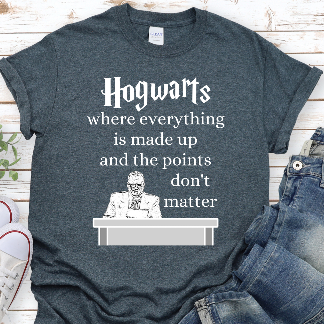 Funny Hogwarts Shirt, Harry Potter Shirt, Whose Line is it Anyway Shirt, Sarcastic Shirt, Funny, Nerdy, Short-Sleeve Unisex T-Shirt