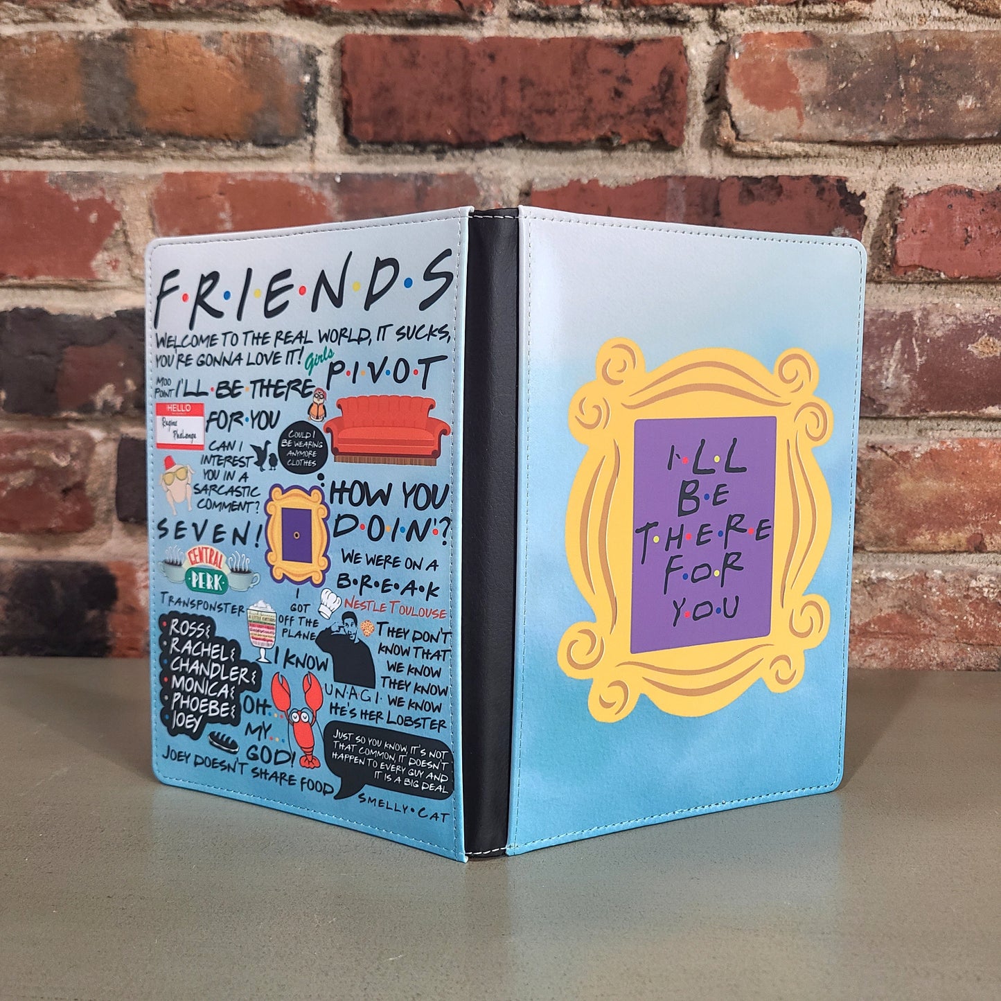 Friends Journal, I'll Be There for You