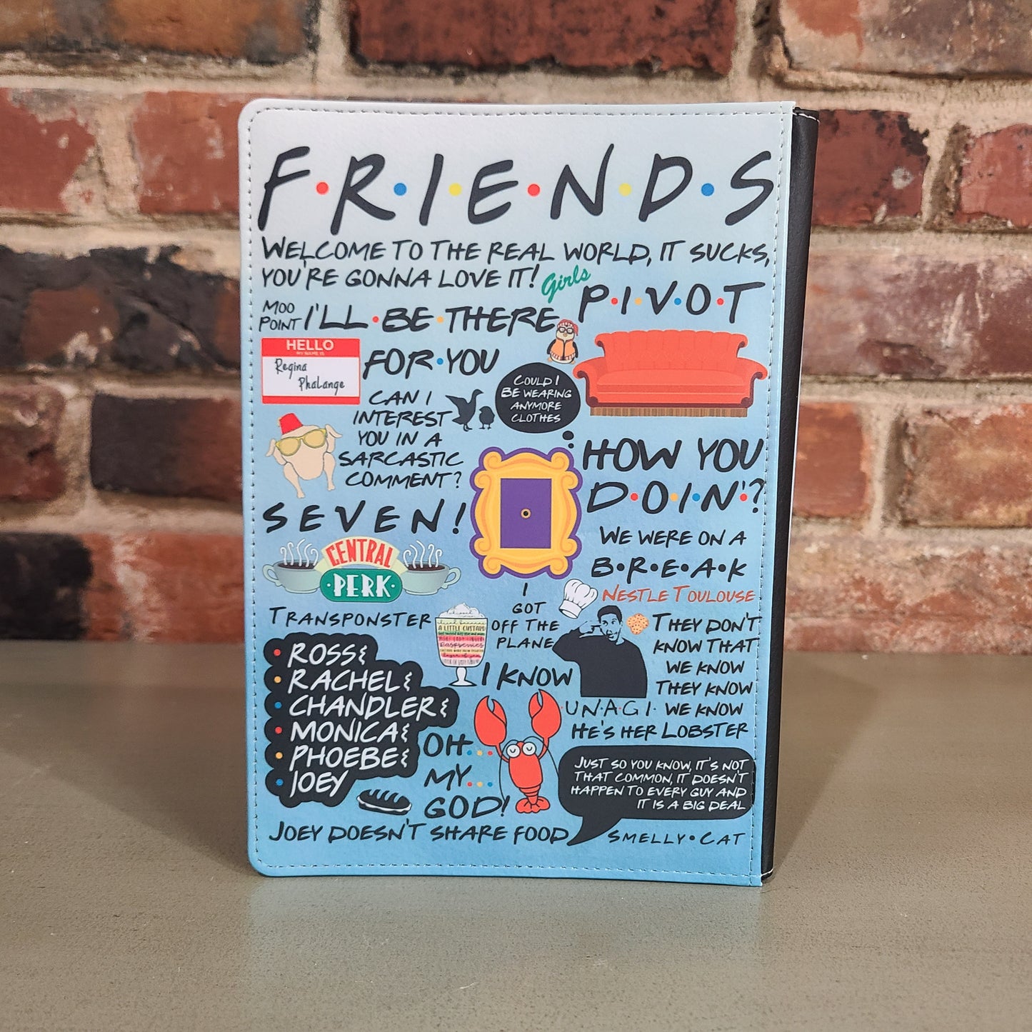 Friends Journal, I'll Be There for You