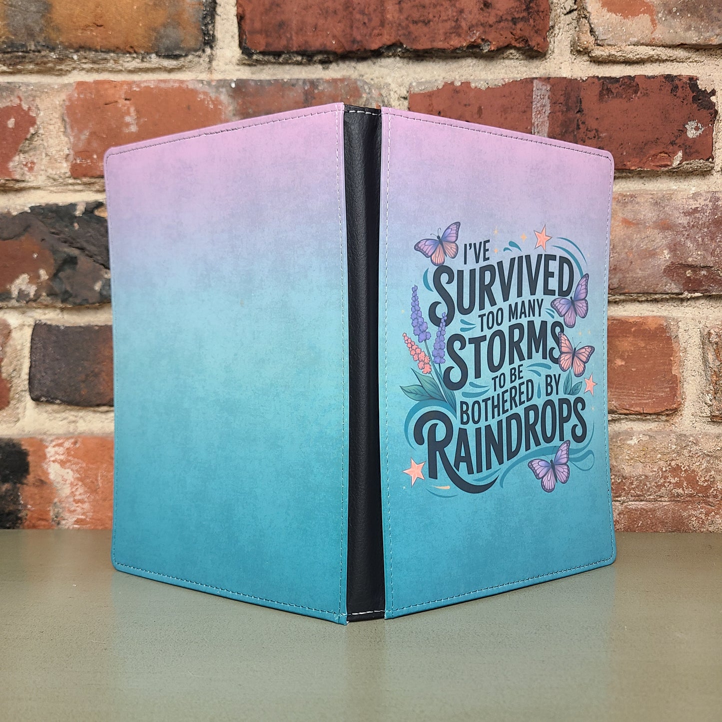 I've Survived Too Many Storms Journal, Motivational Journal, Positive Affirmation
