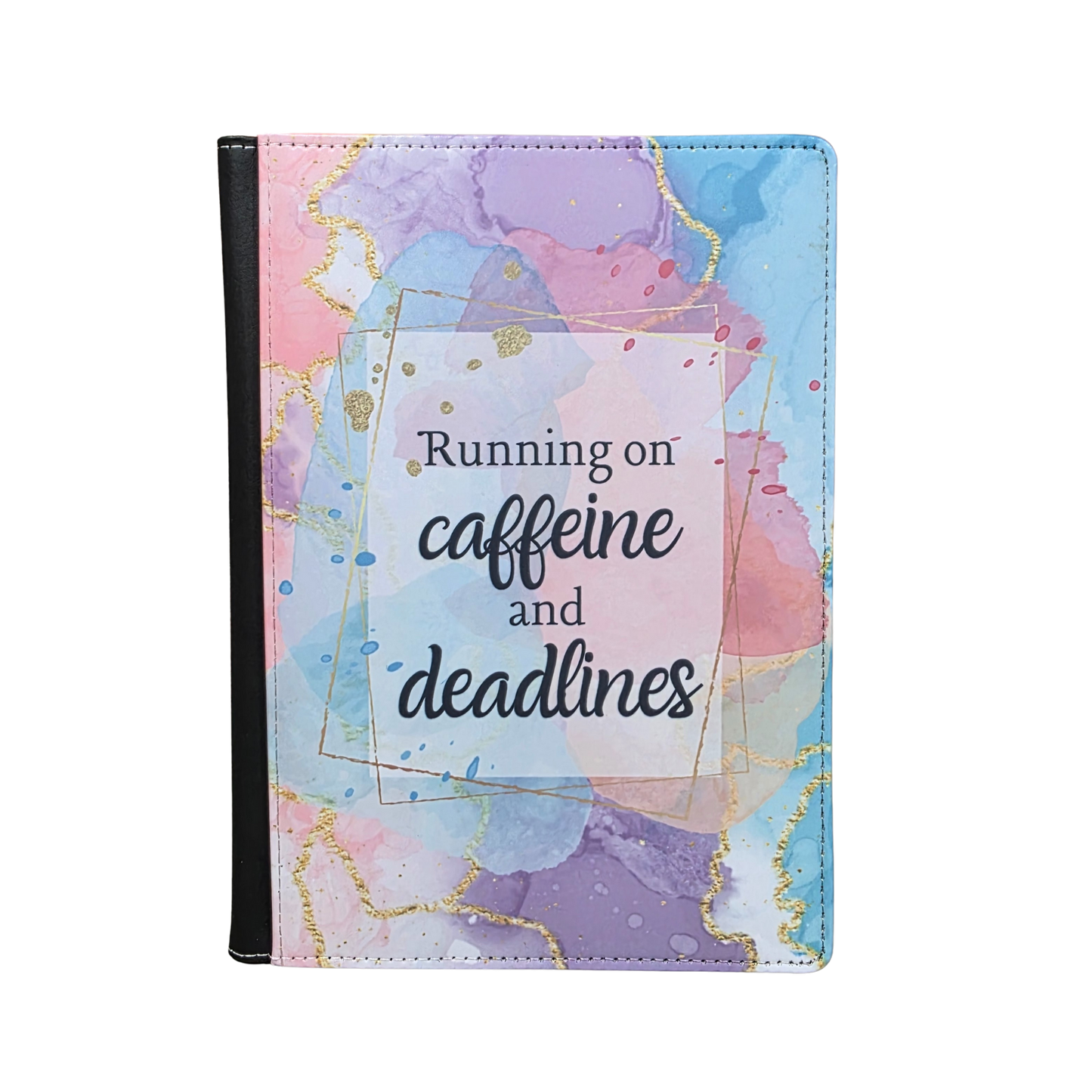 Caffeine and Deadlines Journal Cover