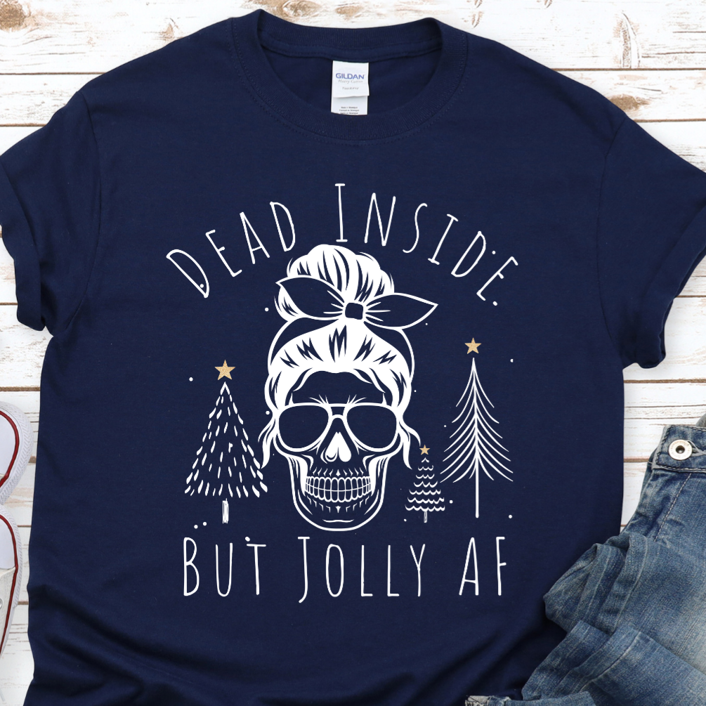 Dead Inside Jolly AF Shirt, Christmas Shirt, Funny Shirt, Holiday Shirt, Skull Shirt, Christmas Skull Short-Sleeve Unisex T-Shirt