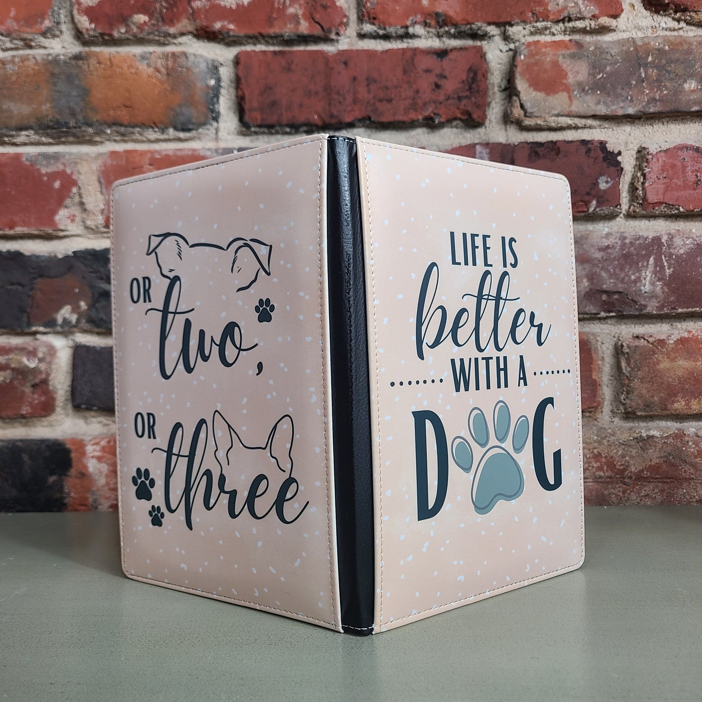 Life is Better with a Dog Journal, Dog Lover, Dog Mom Gift