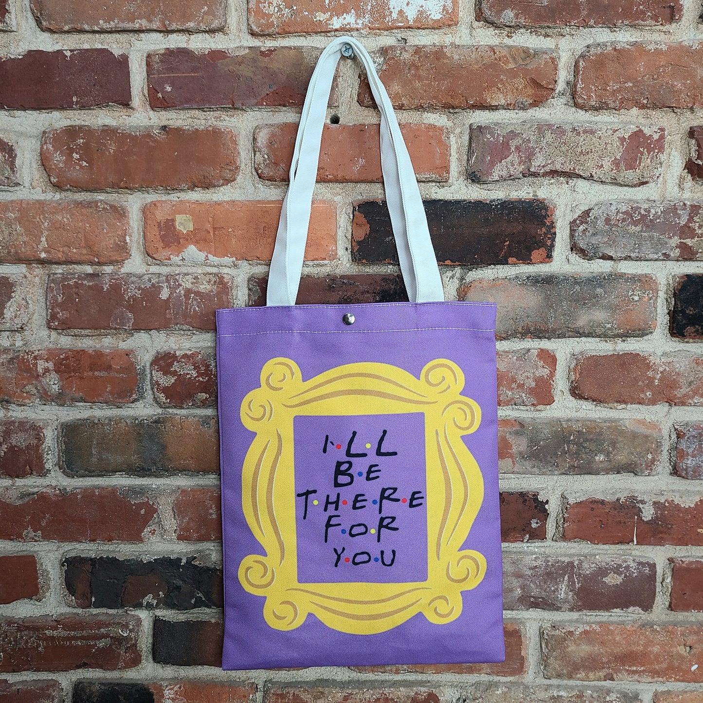 Friends Tote Bag, Purple I'll Be There for You