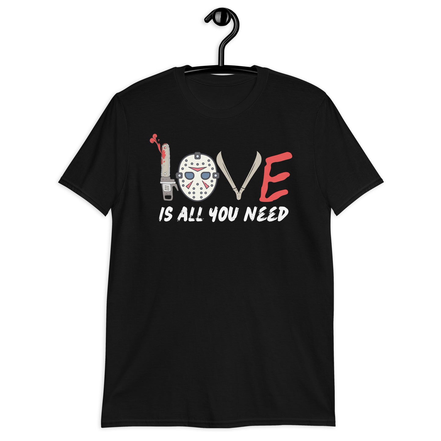 Halloween Love is All You Need, Jason, Horror Movie, Chainsaw, Machete, Friday the 13th, Killer, Sarcastic Short-Sleeve Unisex T-Shirt