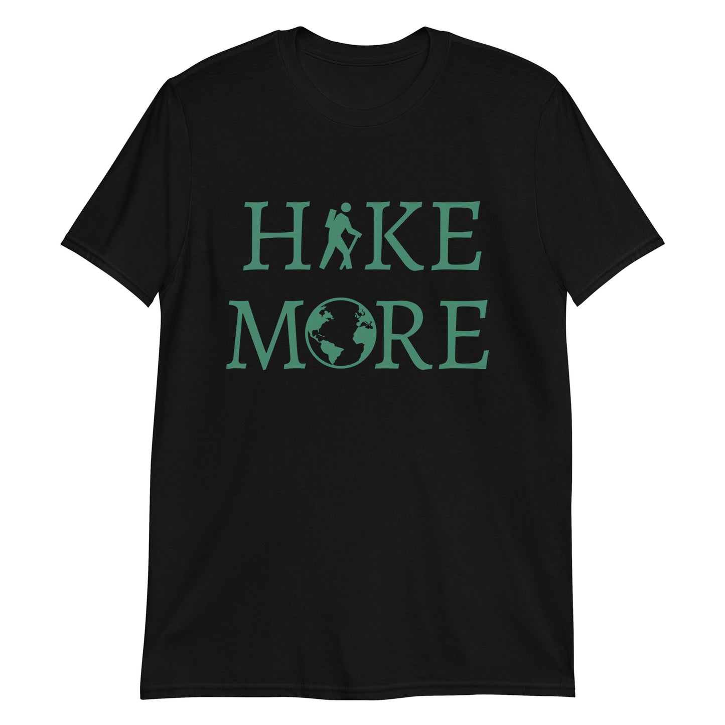 Outdoors Gift for Hiker Nature Lover Hike More, Outdoor Lover, Adventure, Hiking Shirt, Travel, Explore, Short-Sleeve Unisex T-Shirt