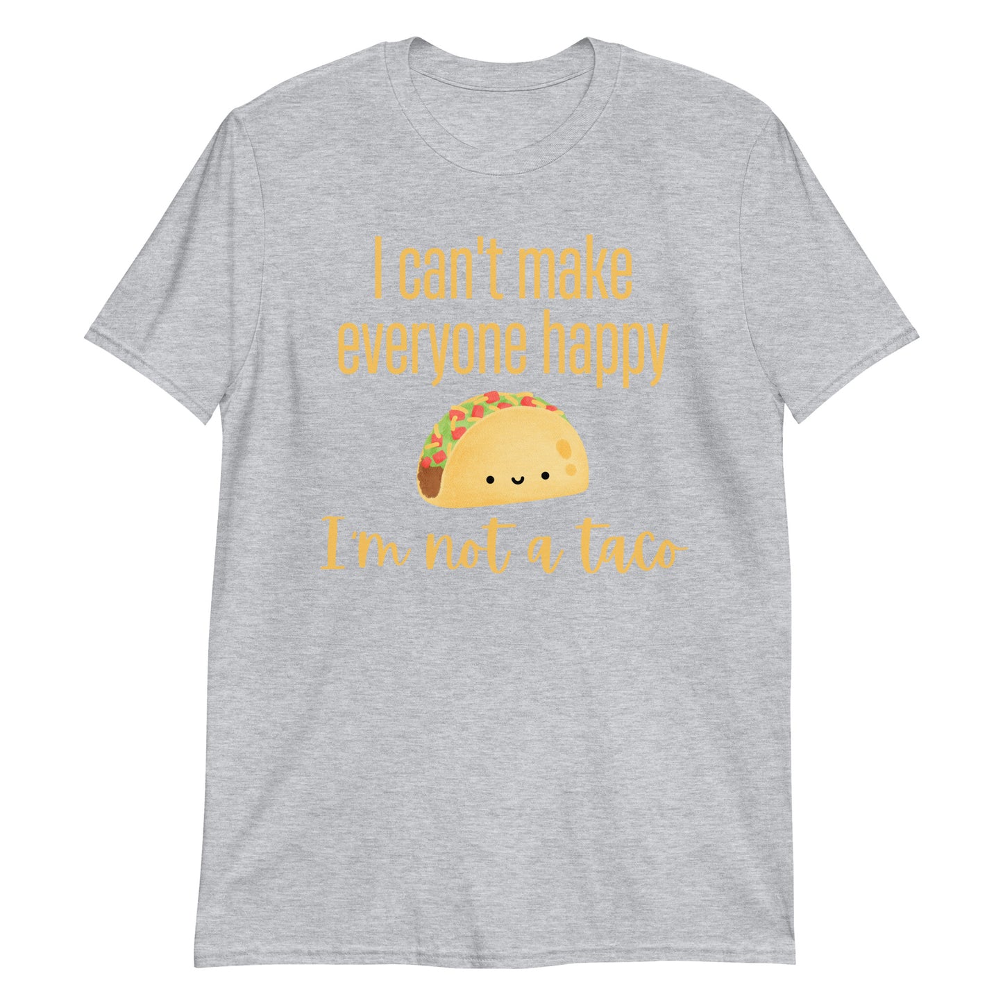 Funny Taco Shirt Happy Taco Sarcastic I'm Not a Taco Funny Shirt, Taco Shirt, Taco Tuesday, Tshirt, Gift for Her, Gag Gift for Him