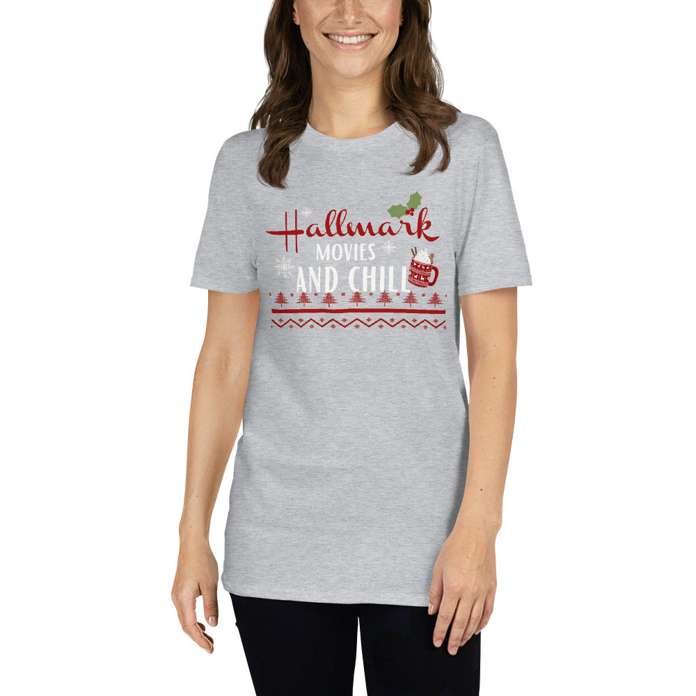 Hallmark Movies Shirt, Hallmark Lover, Hallmark and Chill, Hallmark Christmas, Christmas Shirt, Movies, Short-Sleeve Unisex T-Shirt