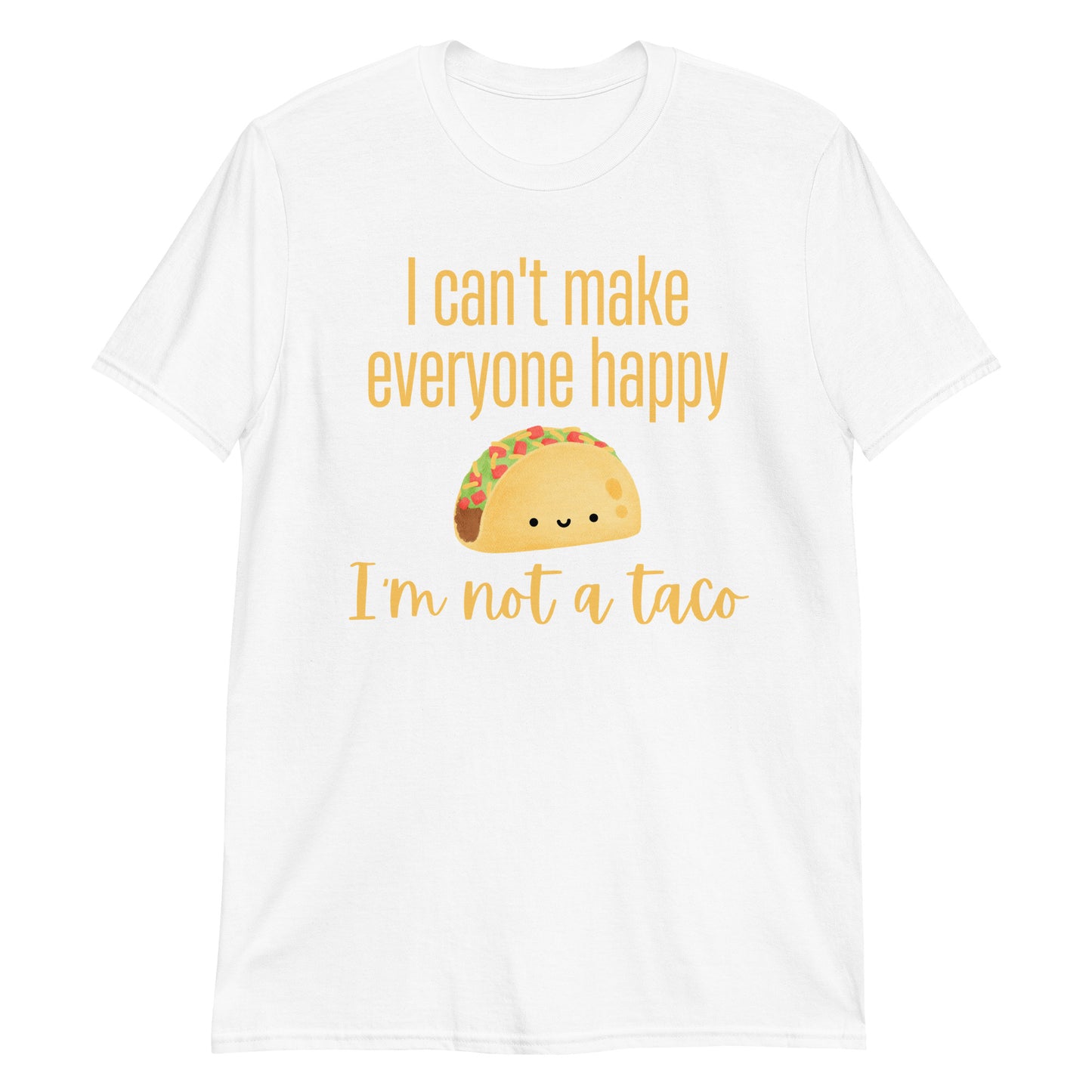 Funny Taco Shirt Happy Taco Sarcastic I'm Not a Taco Funny Shirt, Taco Shirt, Taco Tuesday, Tshirt, Gift for Her, Gag Gift for Him