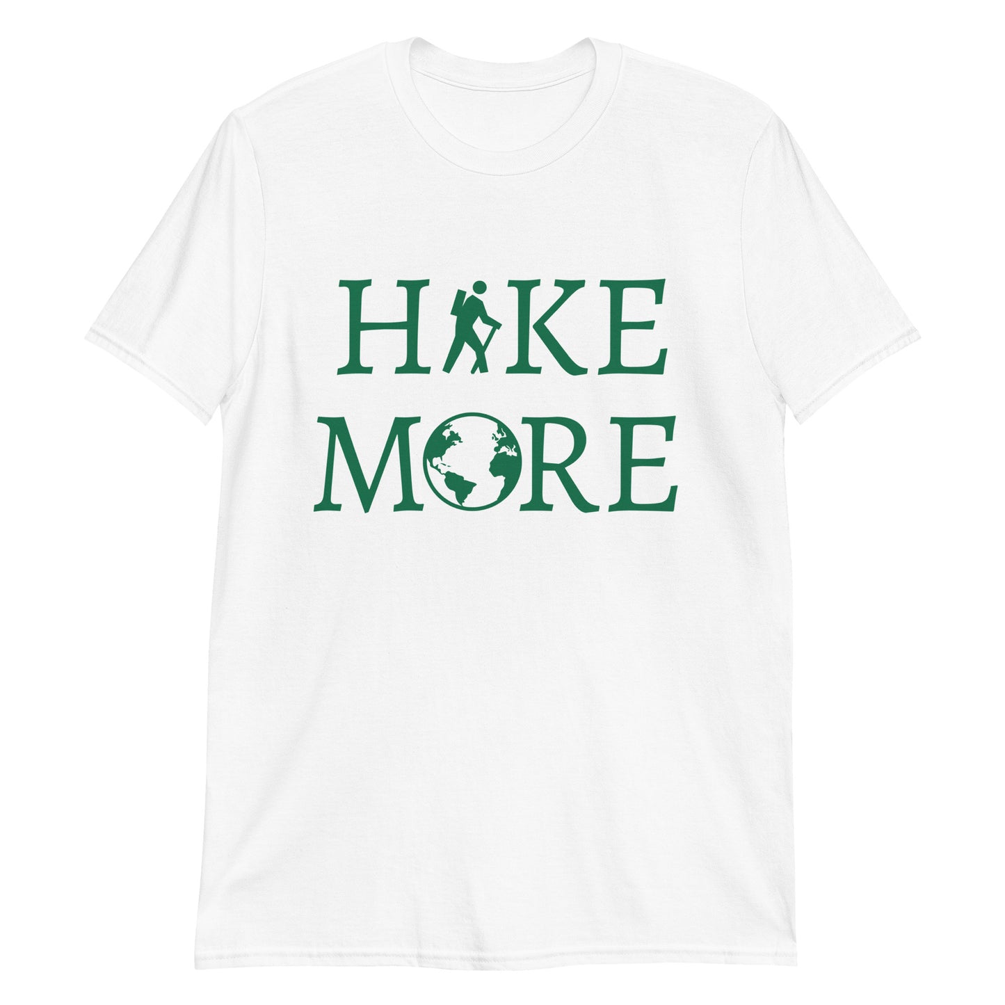 Outdoors Gift for Hiker Nature Lover Hike More, Outdoor Lover, Adventure, Hiking Shirt, Travel, Explore, Short-Sleeve Unisex T-Shirt